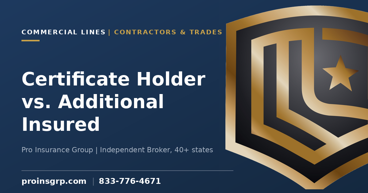 Certificate Holder vs. Additional Insured: Are They the Same?