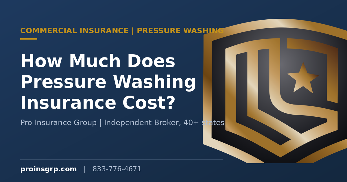 How Much Does Pressure Washing Insurance Cost in 2026?