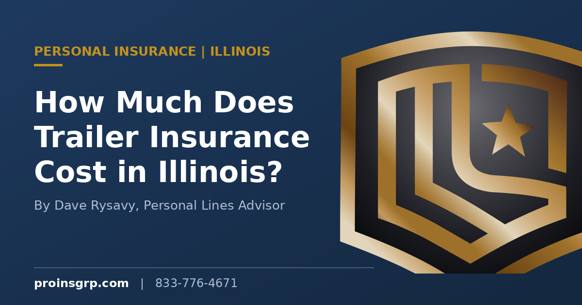 How Much Does Trailer Insurance Cost in Illinois?