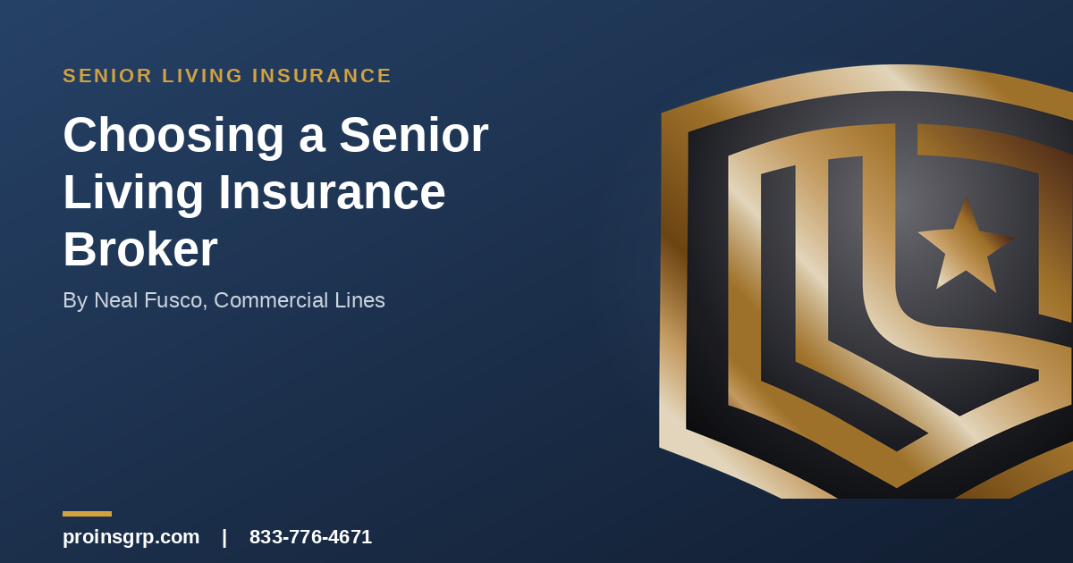 How to Choose a Senior Living Insurance Broker in Illinois