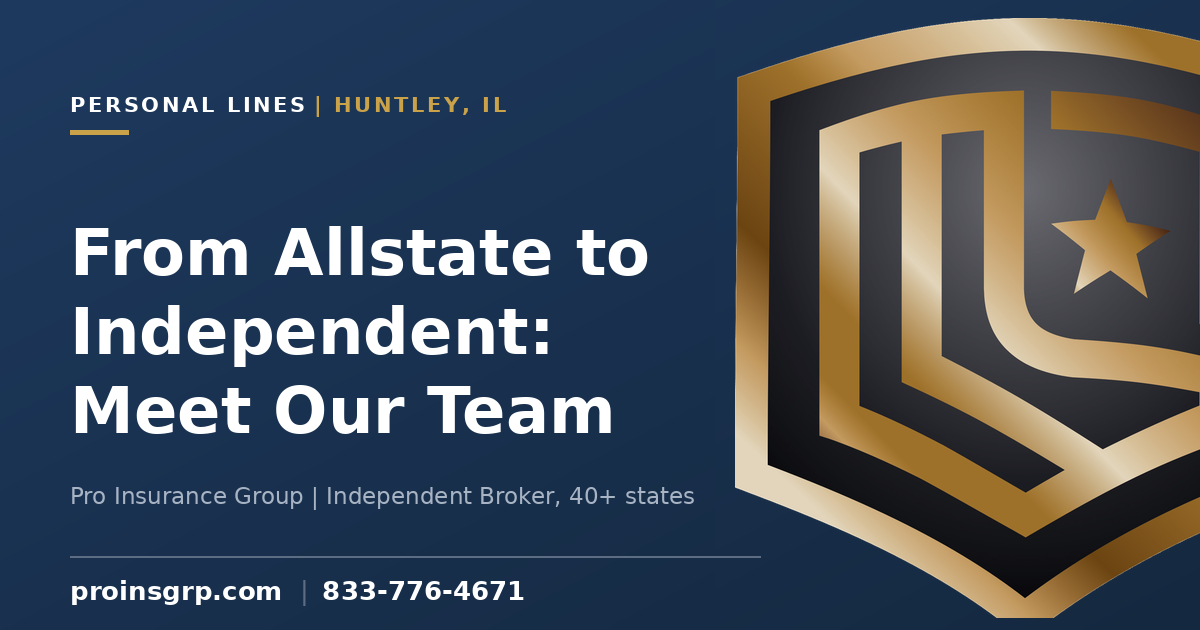 Navy and gold Pro Insurance Group branded graphic with the shield logo and the headline From Allstate to Independent: Meet Our Team