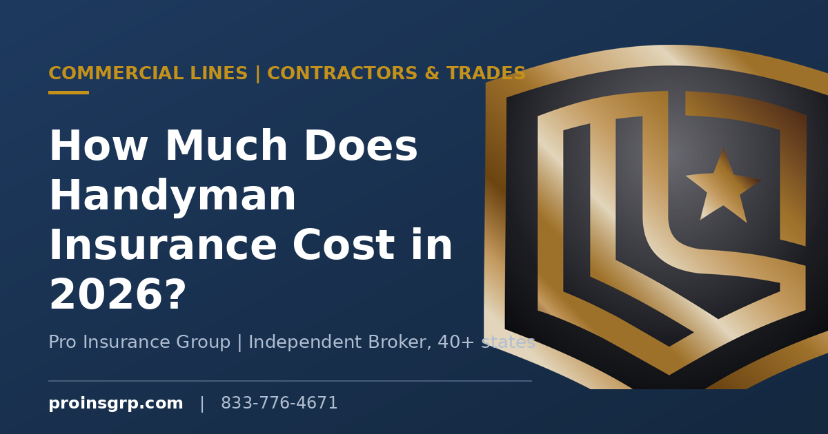 How Much Does Handyman Insurance Cost in 2026?