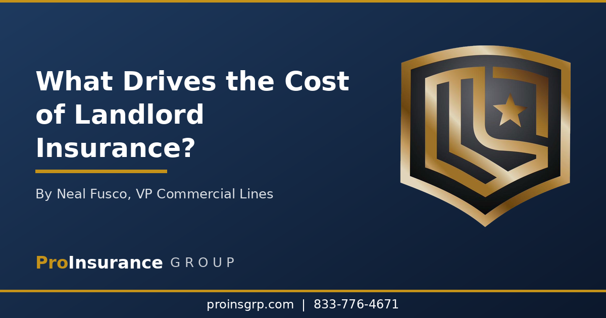 Landlord Insurance Cost: 8 Factors That Set Your Premium