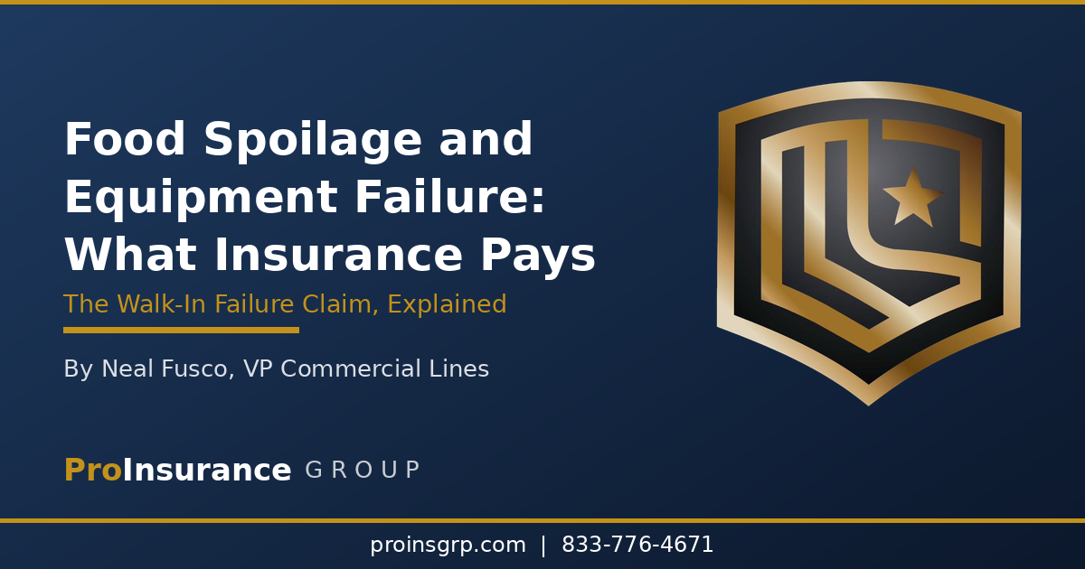 Food Spoilage and Equipment Failure: What Insurance Covers