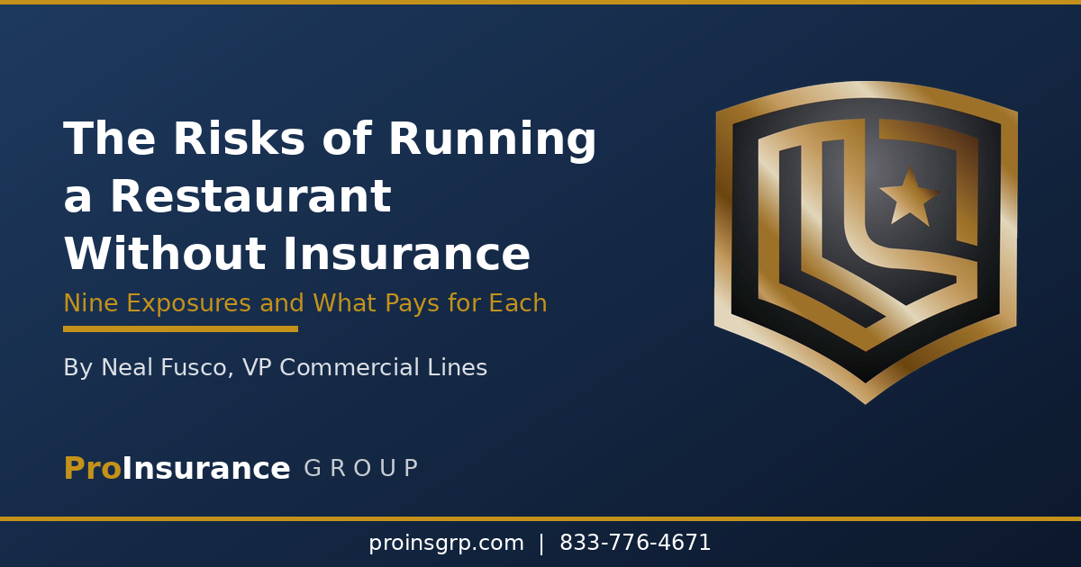 Risks of Running a Restaurant Without Insurance: 9 Exposures